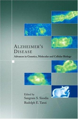 Buy Alzheimer's Disease: Advances in Genetics, Molecular and Cellular Biology by Sangram S. Sisodia & Rudolph E. Tanzi - Springer Hardcover, 1st Edition — BookShops.in