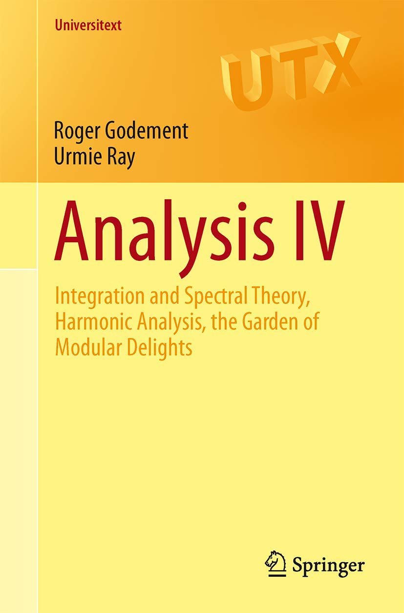 Buy Analysis IV by Godement | Springer Nature Hardcover | Higher Education Mathematics Textbook for Functional Analysis & Modular Functions — BookShops.in