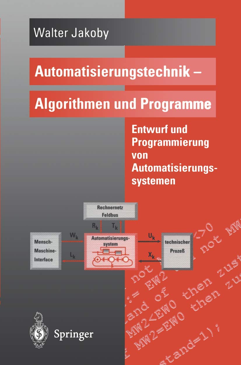 Buy Automation Technology: Algorithms and Programs by Walter Jakoby | Springer-Verlag | German Hardcover | 1996 Edition | Engineering & Programming Reference — BookShops.in