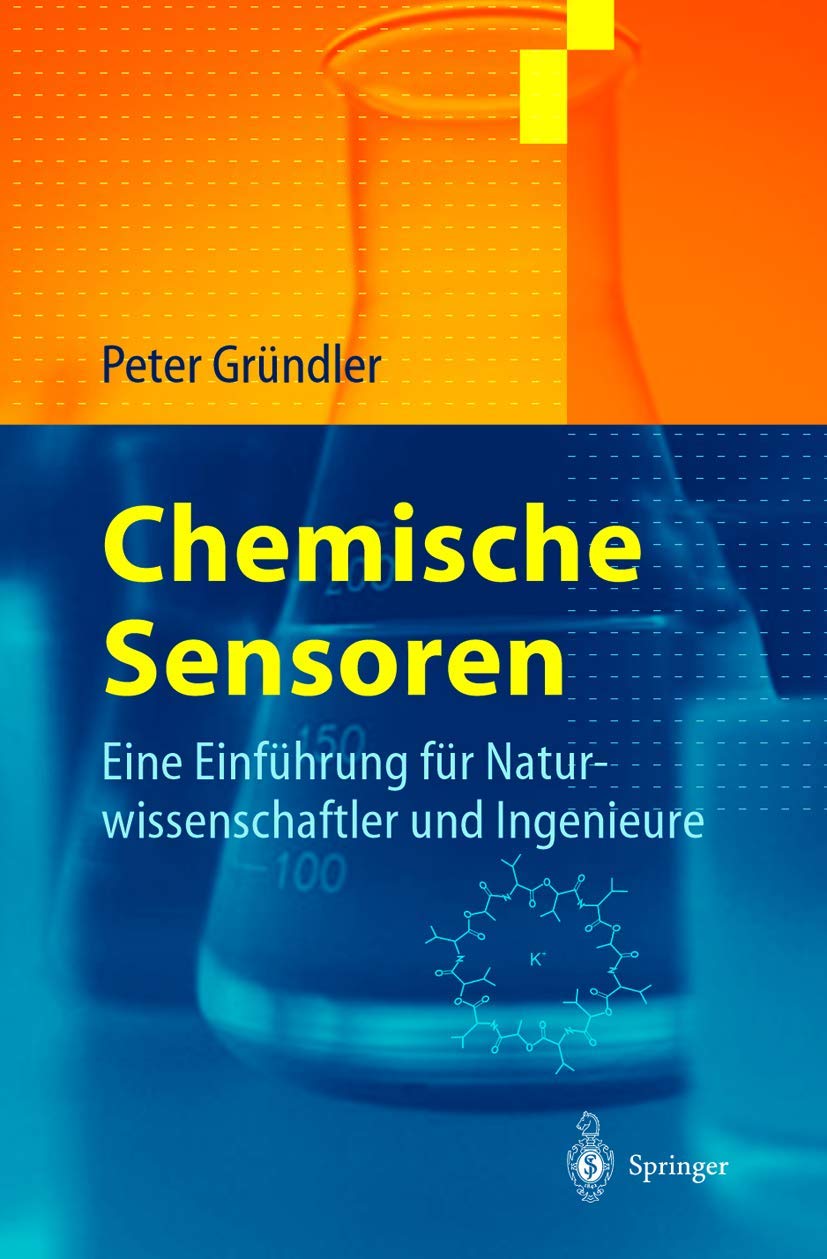 Buy Chemische Sensoren by Peter Gründler | Springer Hardcover | English Edition | Analytical Chemistry & Sensor Technology Book — BookShops.in