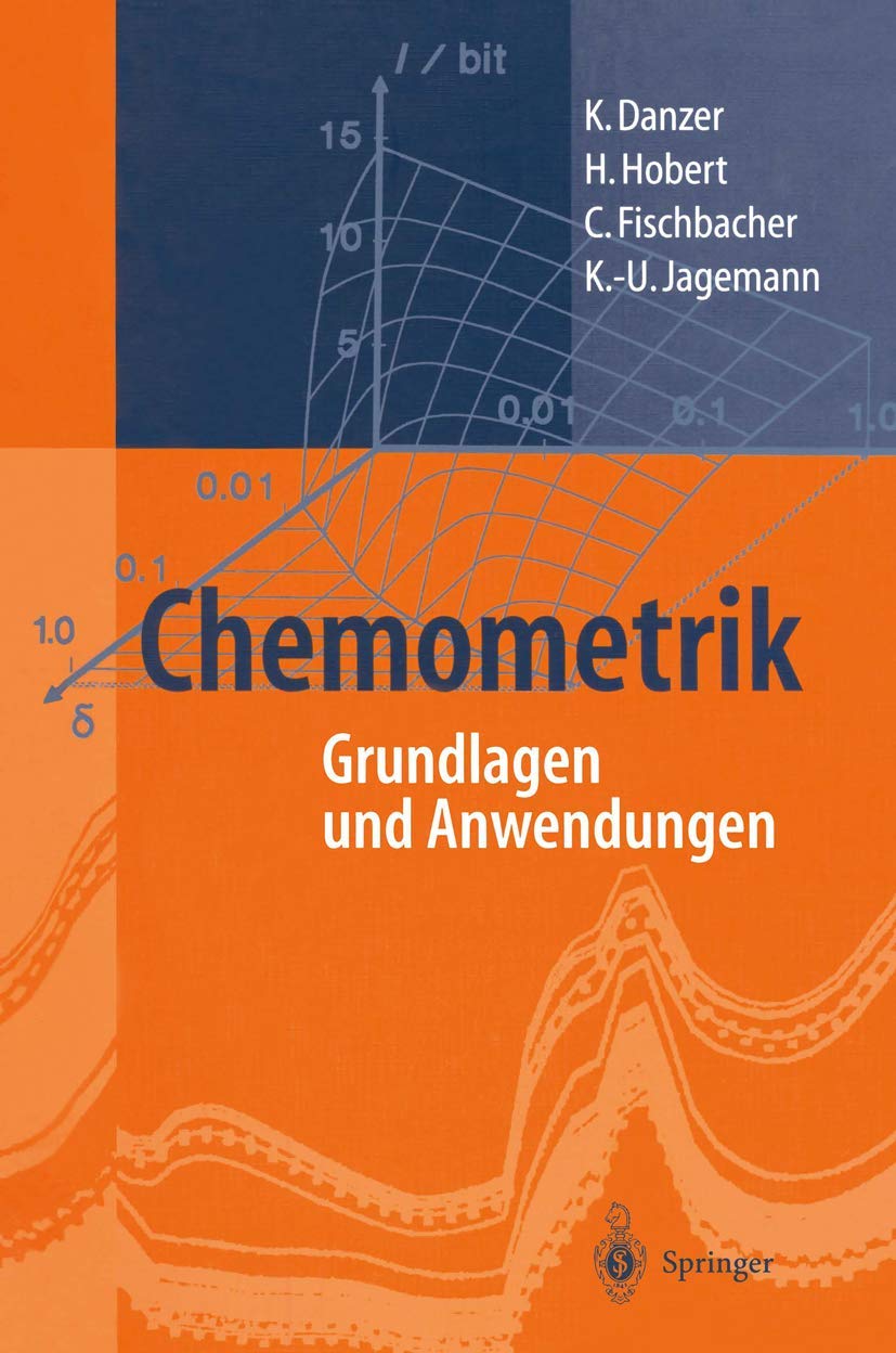 Buy Chemometrik: Grundlagen Und Anwendungen by K. Danzer - Springer Nature German Hardcover Textbook for Engineering & Environmental Science — BookShops.in