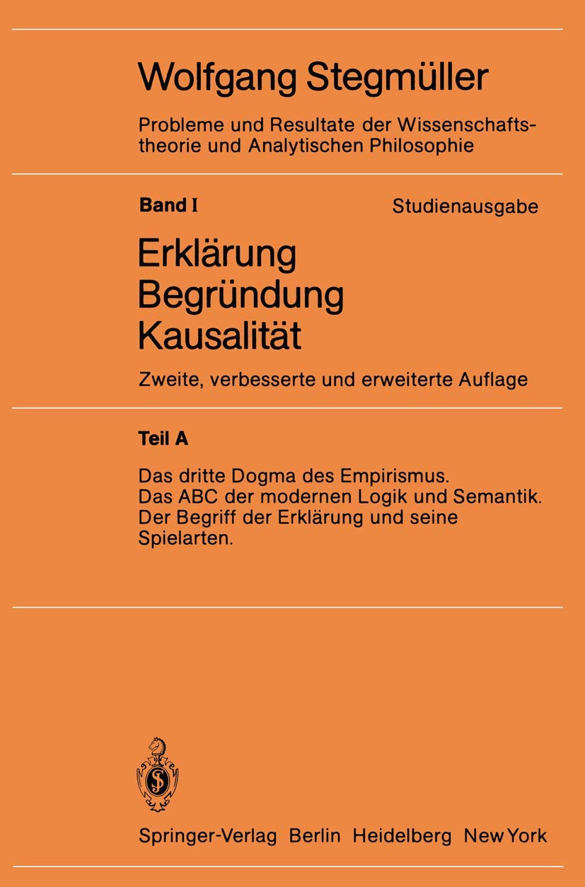 Buy Das dritte Dogma des Empirismus Das ABC der modernen Logik und Semantik by Wolfgang Stegmüller | Springer-Verlag | German Hardcover | Philosophy Logic Textbook — BookShops.in