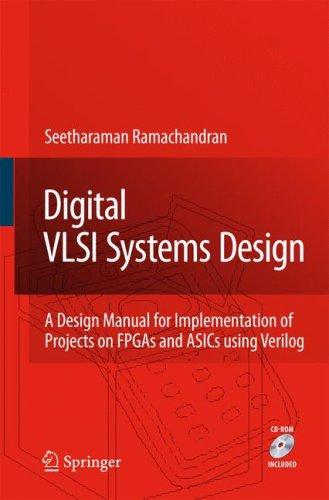 Buy Digital VLSI Systems Design by Seetharaman Ramachandran | Springer | Hardcover | 2007 Edition | Computer Science & Engineering Book — BookShops.in