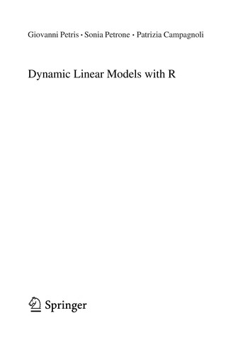 Buy Dynamic Linear Models with R (Use R!) by Giovanni Petris, Sonia Petrone, Patrizia Campagnoli | Springer | Hardcover | 2009 Edition | Statistics & Data Science — BookShops.in