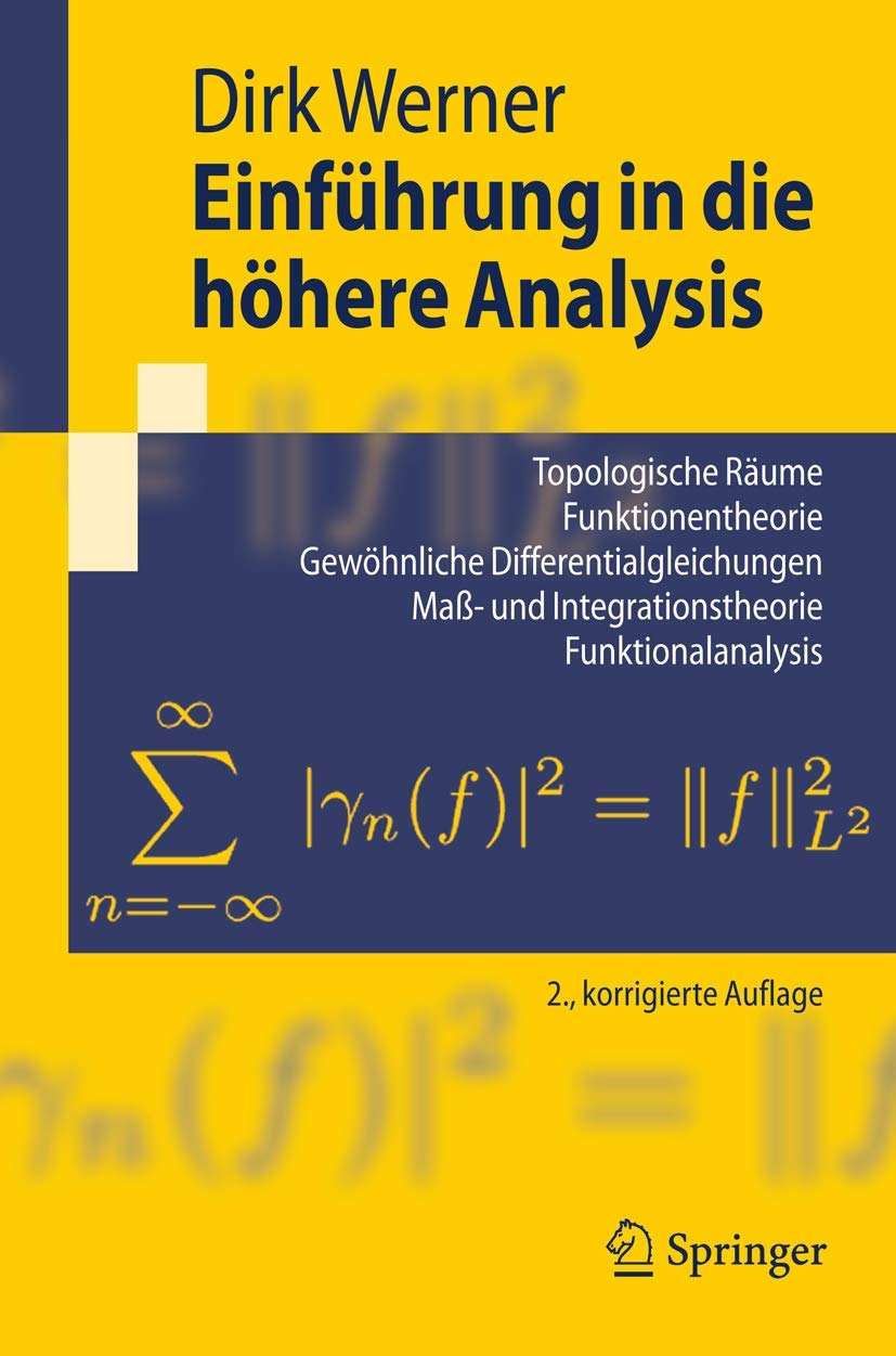 Buy Einführung in die höhere Analysis by Dirk Werner | Springer German Mathematics Textbook | Hardcover 2nd Edition — BookShops.in