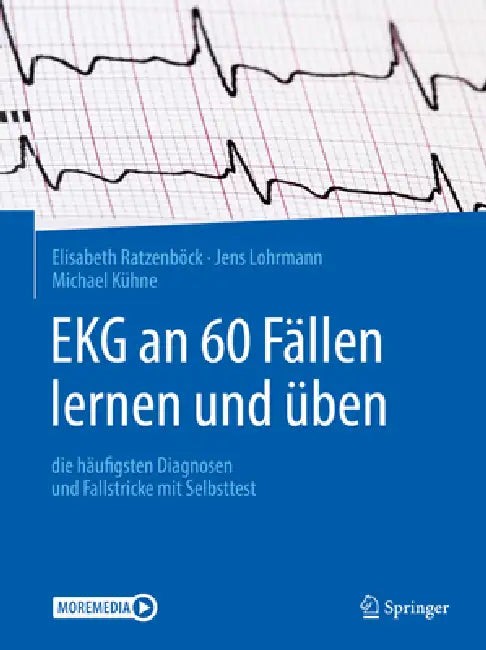 Buy EKG an 60 Fällen Lernen und Üben: Die Häufigsten Diagnosen und Fallstricke mit Selbsttest | Elisabeth Ratzenböck, Jens Lohrmann, Michael Kühne | Springer Nature | German | Hardcover | Cardiology Textbook — BookShops.in
