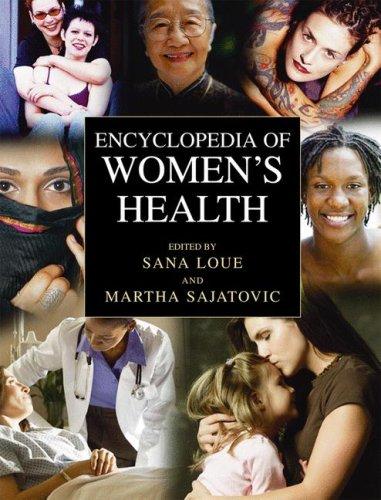 Buy Encyclopedia of Women's Health by Sana Loue and Martha Sajatovic | Springer Hardcover | 2004 Edition | Women's Health Reference Book — BookShops.in