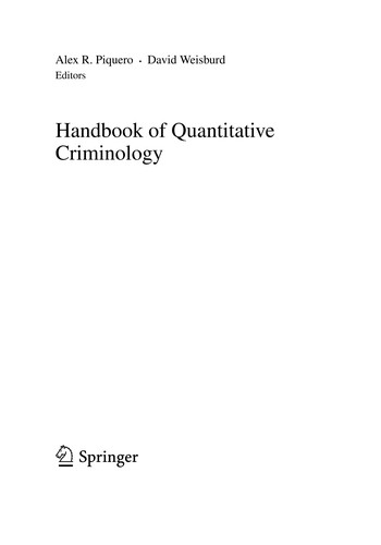 Buy Handbook of Quantitative Criminology by Alex R. Piquero and David Weisburd | Springer-Verlag | Hardcover | 2010 Edition | Crime & Research Methodology Book — BookShops.in