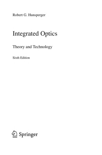 Buy Integrated Optics by Robert G. Hunsperger | Springer | Hardcover | 6th Edition | Science & Mathematics Book — BookShops.in