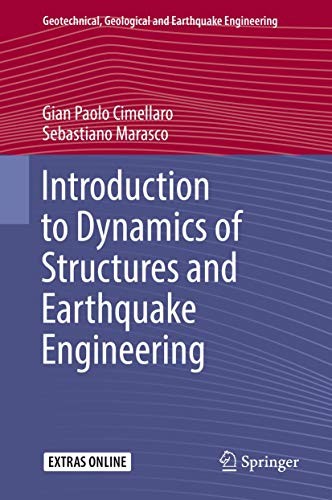 Buy Introduction to Dynamics of Structures and Earthquake Engineering by Cimellaro | Springer | Hardcover | 1st Edition 2018 | Civil Engineering Textbook — BookShops.in