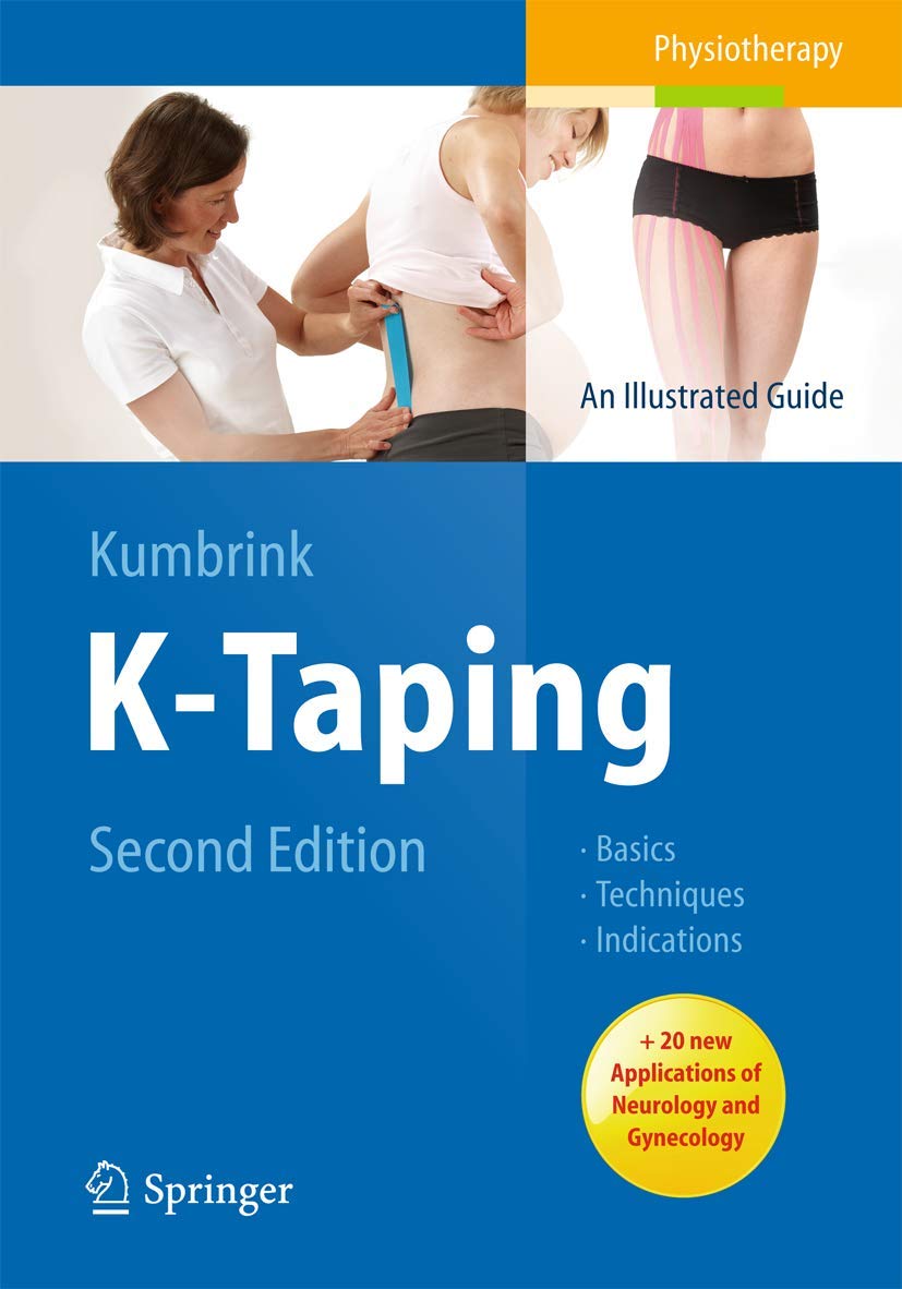 Buy K-Taping: An Illustrated Guide by Birgit Kumbrink | 2nd Edition | Springer Nature | English | Paperback — BookShops.in