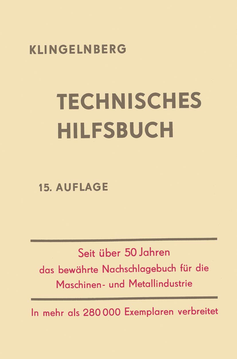 Buy Klingelnberg Technisches Hilfsbuch by W. Ferdinand Klingelnberg, Fritz Pohl, Rudolf Reindl | German Hardcover | Springer-Verlag | Science & Mathematics Reference Book — BookShops.in