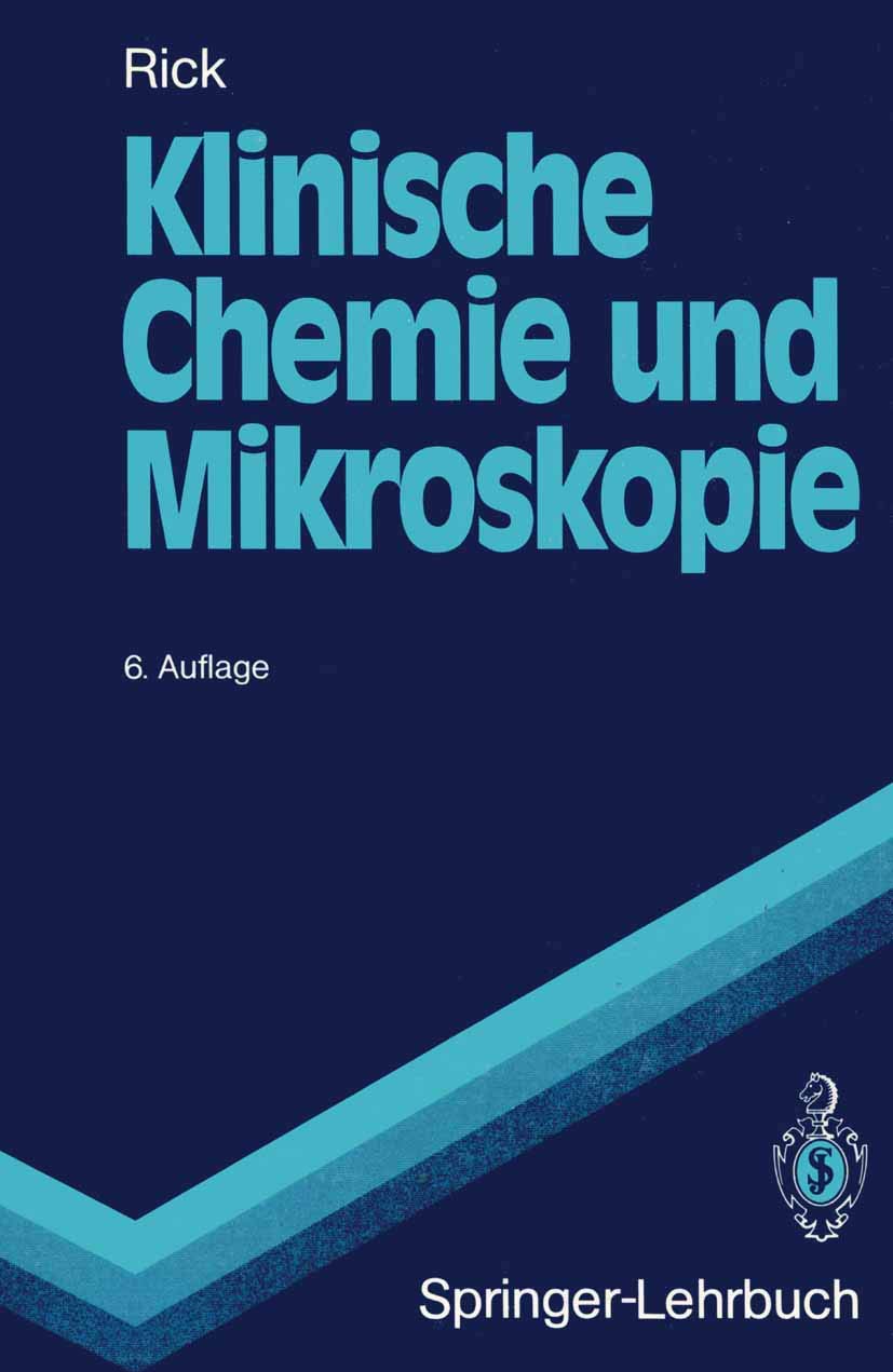 Buy Klinische Chemie und Mikroskopie (Springer-Lehrbuch) by Wirnt Rick – German Medical Textbook, Hardcover, 6th Edition, Springer-Verlag — BookShops.in