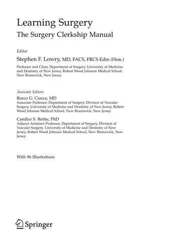 Buy Learning Surgery: The Surgery Clerkship Manual by Rocco G. Ciocca, Stephen F. Lowry, Candice S. Rettie | Springer Hardcover | 2005 Edition | Medical Education & Surgical Training — BookShops.in