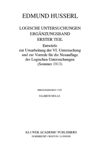 Buy Logical Investigations Supplementary Volume First Part by Edmund Husserl | Ullrich Melle | Springer | English | Hardcover — BookShops.in