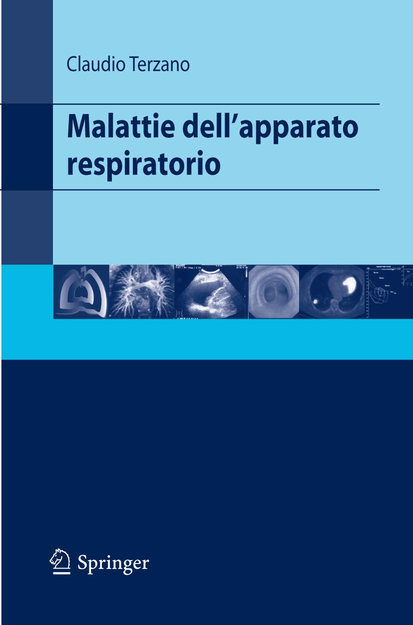 Buy Malattie dell'apparato respiratorio by Claudio Terzano | Springer Verlag Italian Hardcover Medical Textbook | Respiratory Diseases — BookShops.in