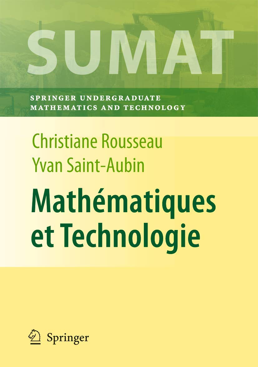 Buy Mathématiques Et Technologie by Christiane Rousseau | Springer Nature | French Hardcover | Arts, Film & Photography — BookShops.in