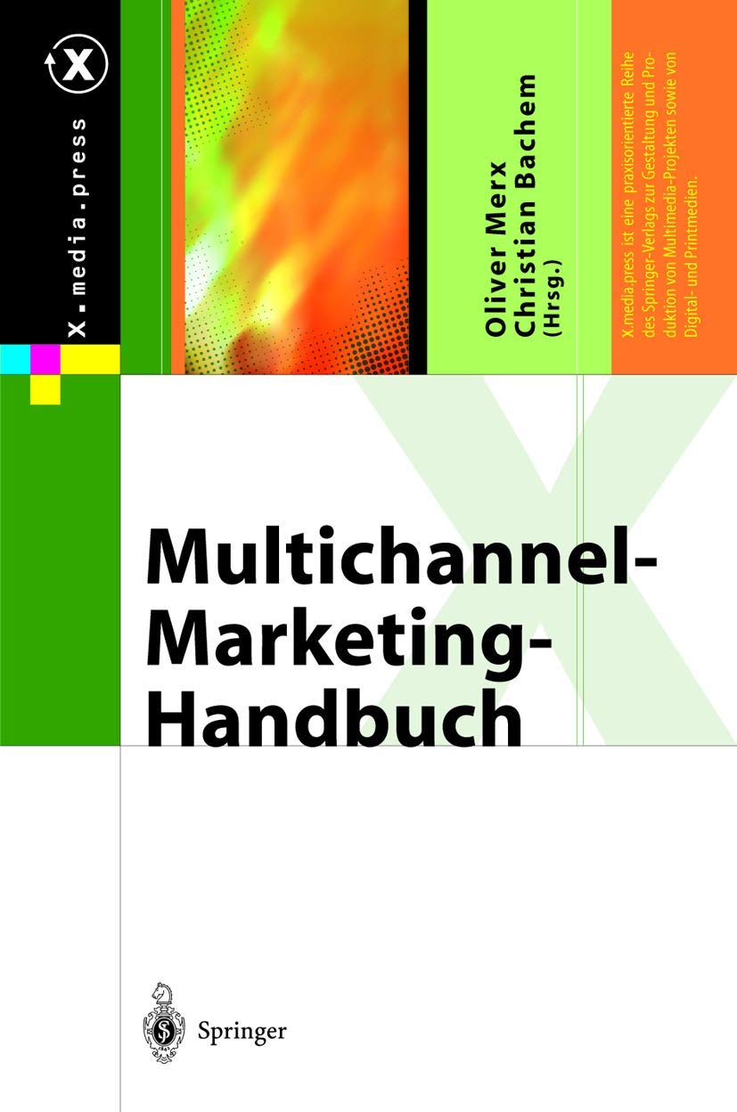 Buy Multichannel-Marketing-Handbuch by Oliver Merx and Christian Bachem | Springer | German Hardcover | 2004 Edition | Business & Economics Book — BookShops.in