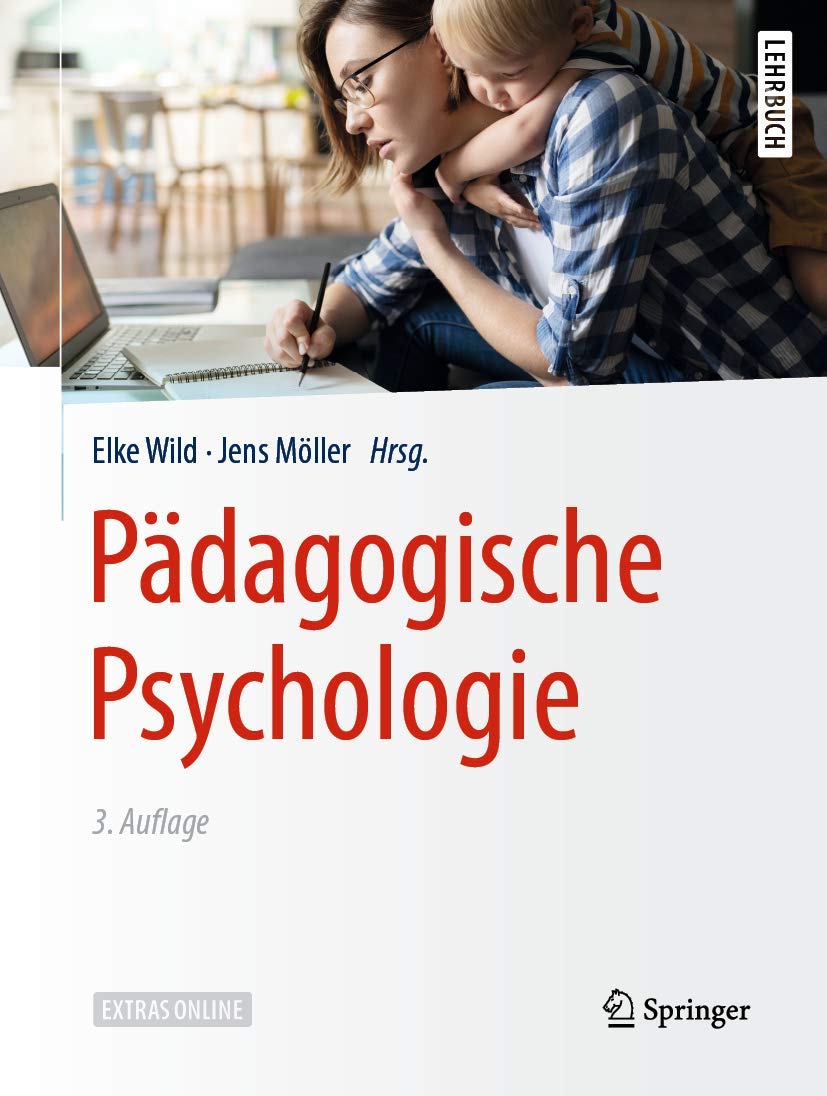 Buy Pädagogische Psychologie by Elke Wild & Jens Möller | Springer-Verlag Hardcover German Edition | Educational Psychology Textbook for Higher Education — BookShops.in