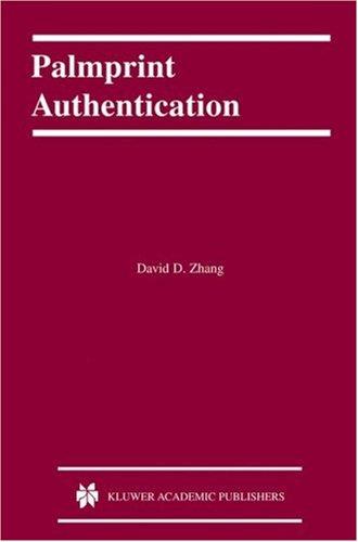 Buy Palmprint Authentication: International Series on Biometrics by Springer-Verlag | Hardcover 2004 Edition | Higher Education Textbook in Mathematics & Algebra — BookShops.in