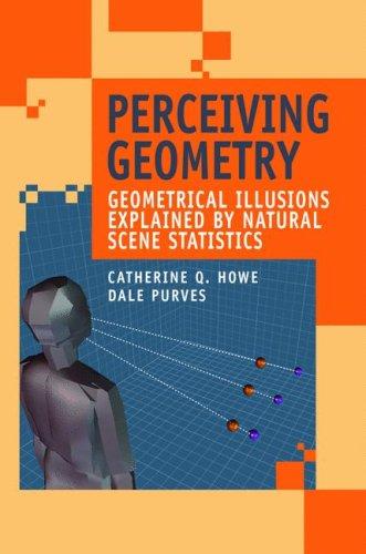 Buy Perceiving Geometry by Catherine Q. Howe and Dale Purves | Springer Hardcover | Vision Science & Inverse Optics Problem — BookShops.in