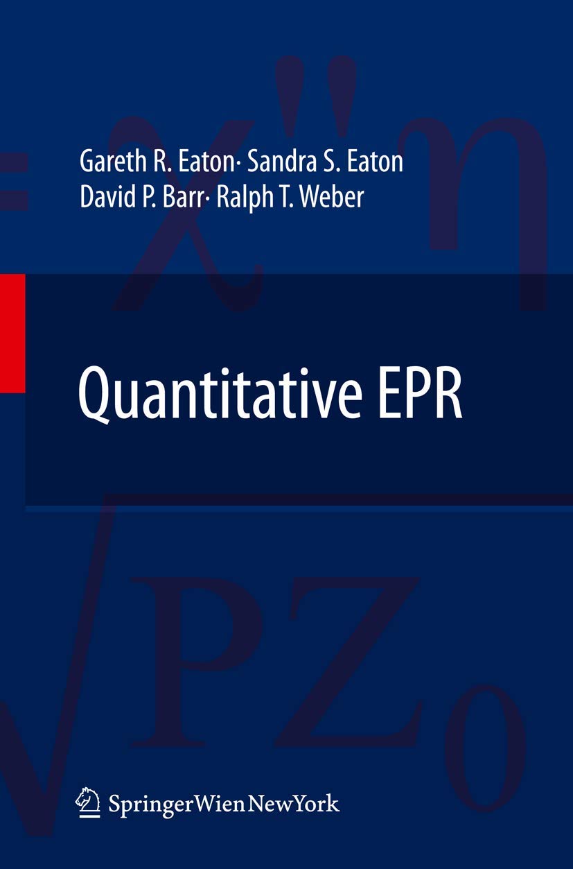 Buy Quantitative EPR by Gareth R. Eaton, Sandra S. Eaton, David P. Barr | Springer Hardcover | Biochemistry Textbook — BookShops.in