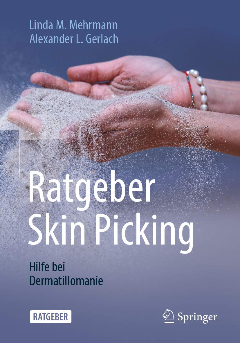 Buy Ratgeber Skin Picking: Hilfe bei Dermatillomanie by Linda M. Mehrmann and Alexander L. Gerlach – Springer-Verlag Hardcover German Edition 2020 — BookShops.in