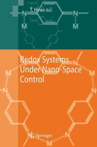 Buy Redox Systems Under Nano-Space Control by Toshikazu Hirao | Springer-Verlag | Hardcover 2006 | Exam Preparation — BookShops.in
