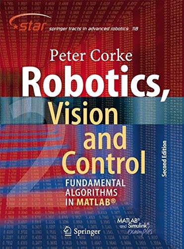 Buy Robotics, Vision and Control by Peter Corke | Springer Hardcover | Computers & Internet Book for Engineers and Researchers — BookShops.in