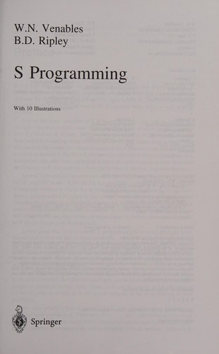 Buy S Programming (Statistics and Computing) by William Venables and B. D. Ripley | Springer Hardcover | English | 1st Edition | Computers & Internet Book — BookShops.in