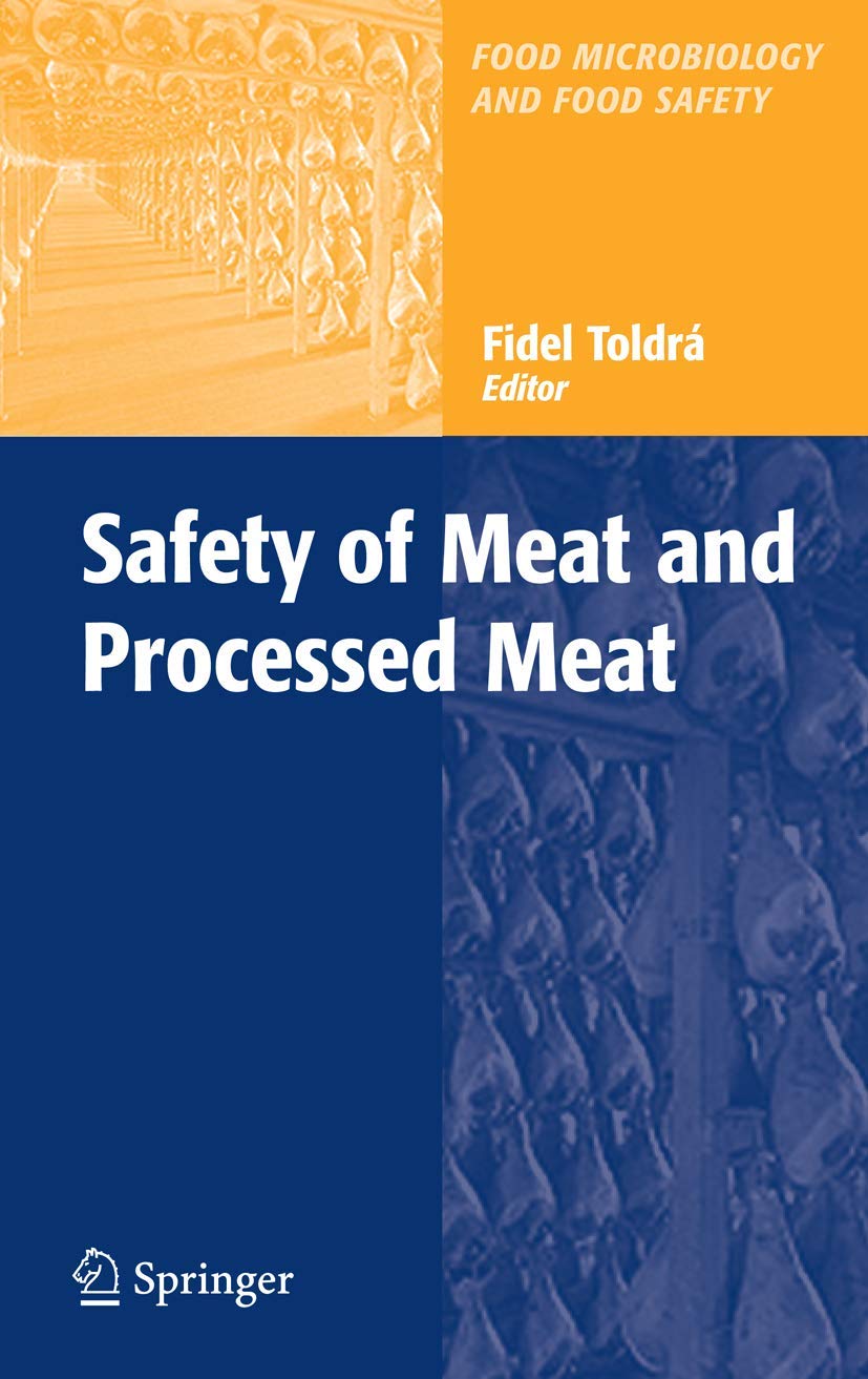 Buy Safety of Meat and Processed Meat by Fidel Toldrá | Springer Nature | Hardcover | Food Microbiology & Food Safety | 2009 Edition — BookShops.in
