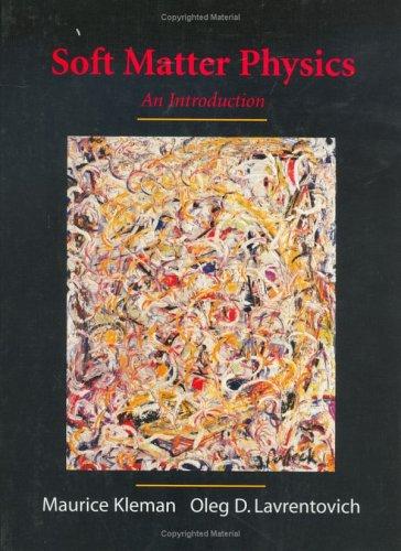 Buy Soft Matter Physics: An Introduction by Maurice Kleman | Springer Hardcover | Science & Mathematics Book — BookShops.in