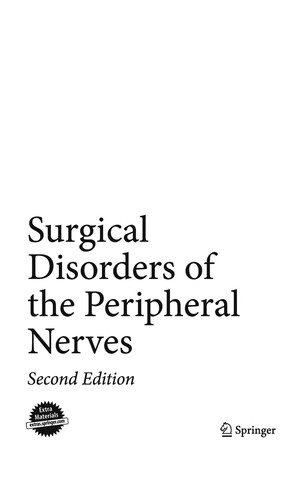 Buy Surgical Disorders of the Peripheral Nerves by Rolfe Birch | Springer London | Hardcover | 2nd Edition | Medicine & Health Sciences — BookShops.in