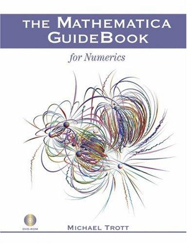 Buy The Mathematica Guidebook for Numerics by Michael Trott | Hardcover | 2006 Edition | Telos Pr | English | Reference Book — BookShops.in