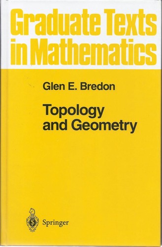Buy Topology and Geometry: 139 (Graduate Texts in Mathematics) by Glen E. Bredon | Springer-Verlag | Hardcover | 1st Corrected Edition — BookShops.in