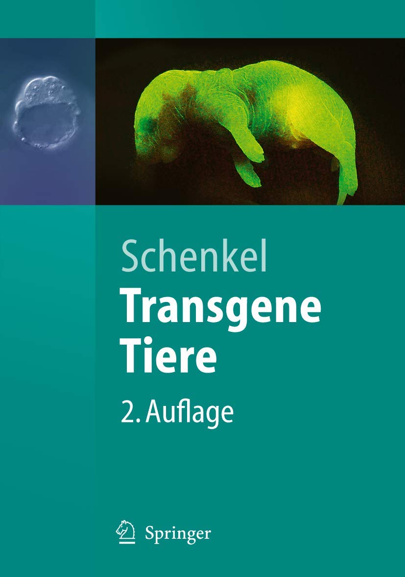 Buy Transgene Tiere (Springer-Lehrbuch) by Johannes Schenkel | Springer-Verlag | German Hardcover | Biology & Life Sciences Textbook — BookShops.in