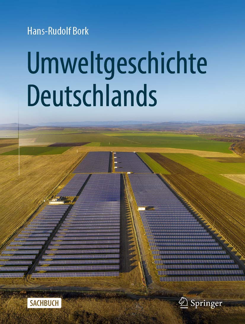 Buy Umweltgeschichte Deutschlands by Hans-Rudolf Bork | Springer-Verlag | German Hardcover | Earth Sciences Textbook — BookShops.in