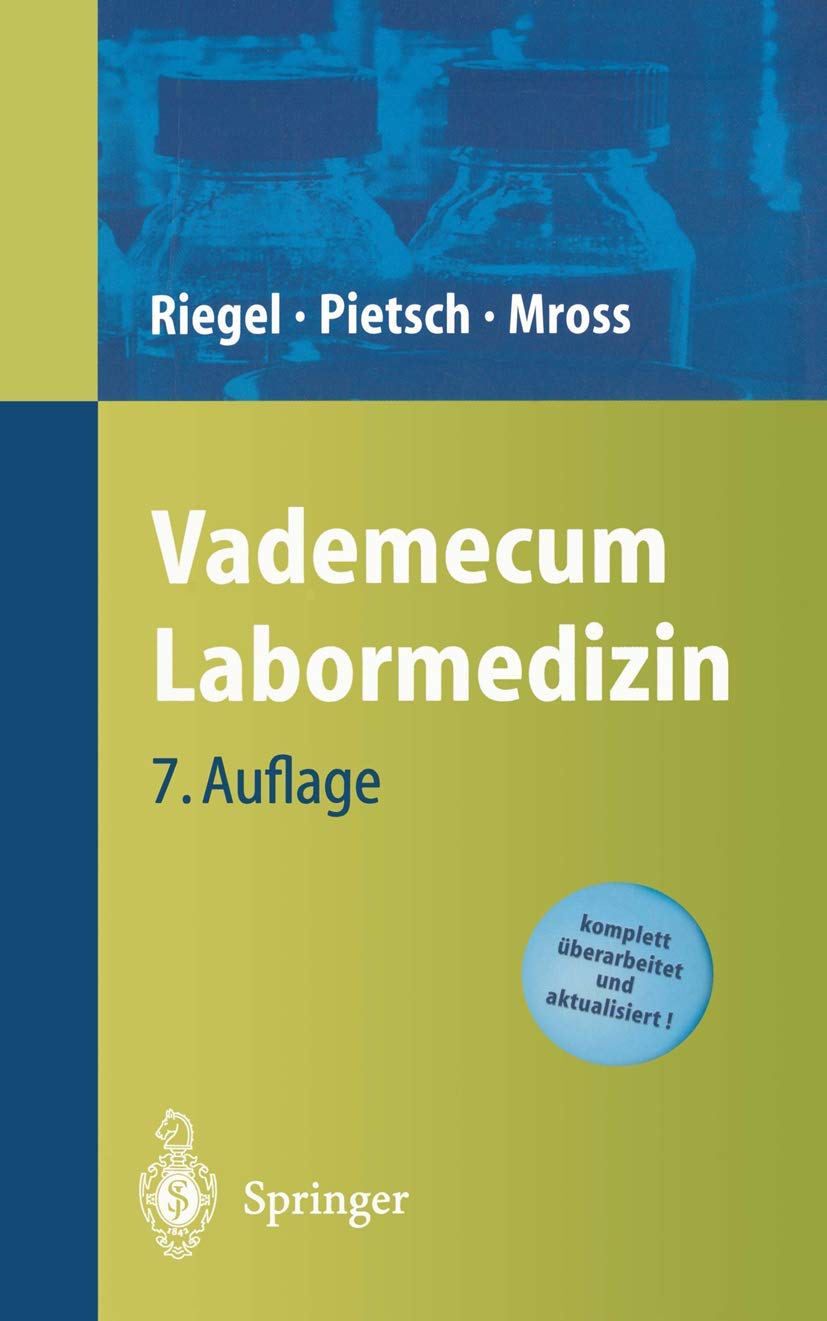 Buy Vademecum Labormedizin by H.-U Koch, Michael Pietsch, Helge Riegel | Springer-Verlag | German Hardcover | Medical Laboratory Textbook — BookShops.in