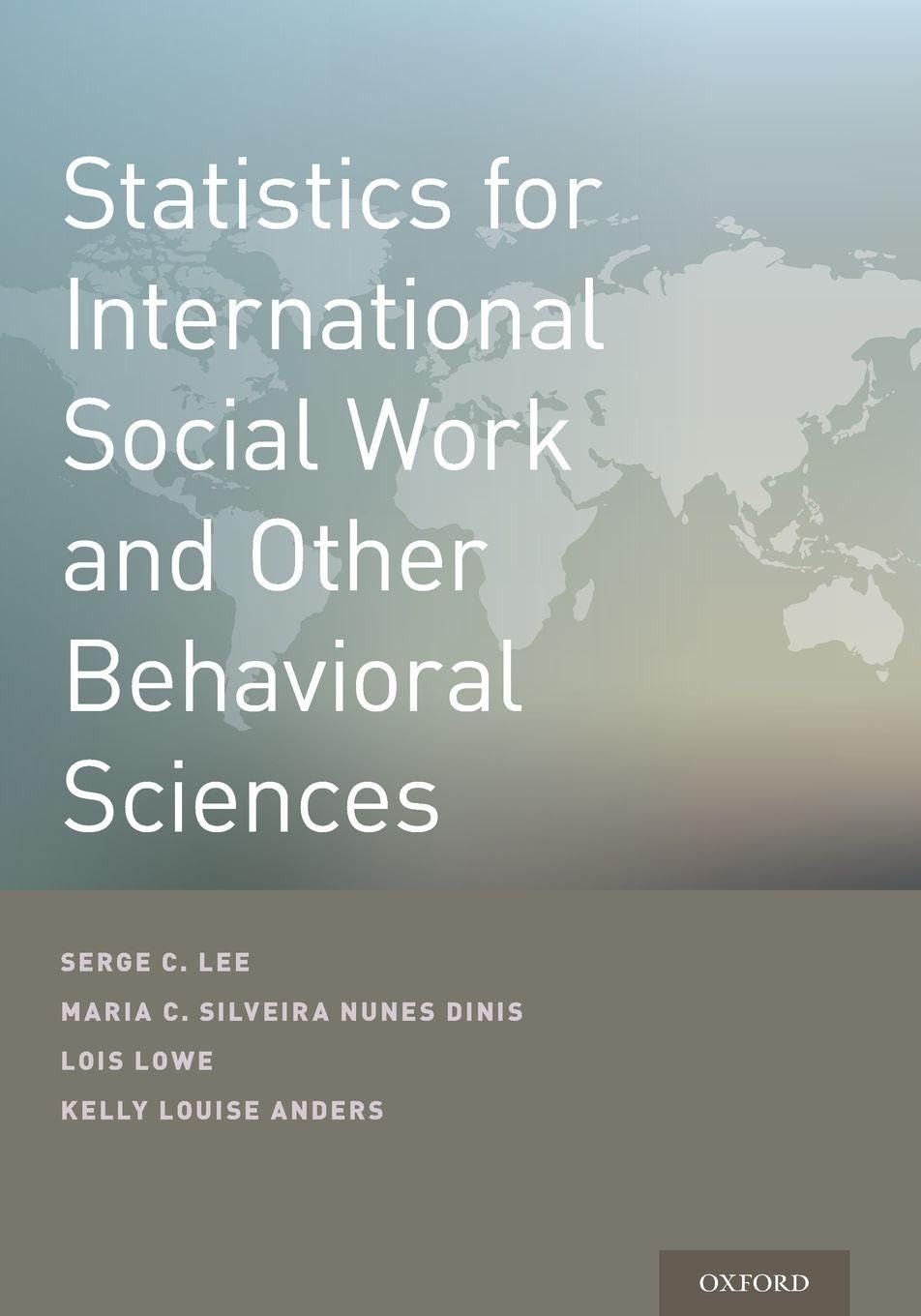 Buy Statistics for International Social Work And Other Behavioral Sciences by Serge C. Lee | OUP USA | English | Paperback — BookShops.in