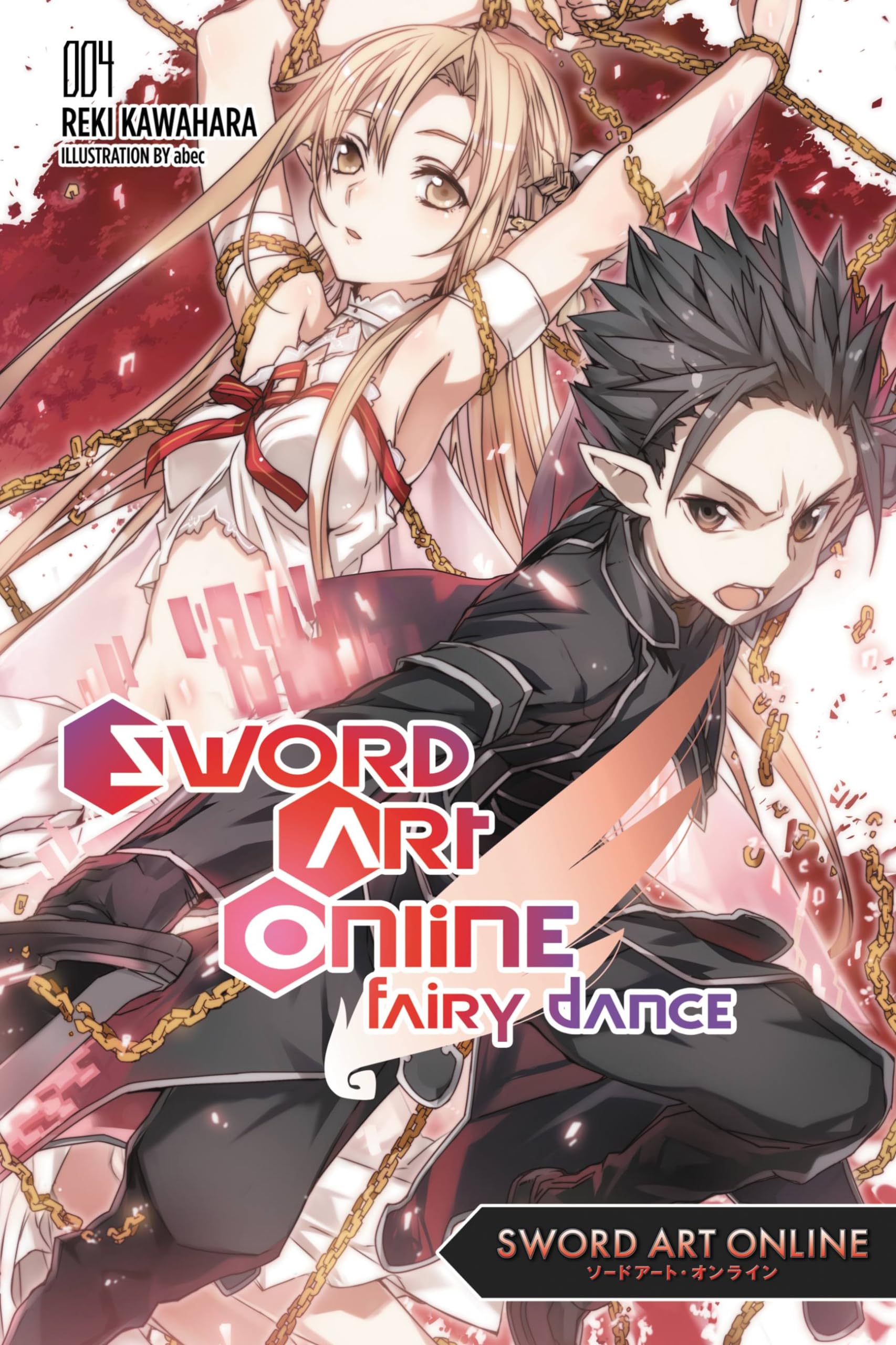 Buy Sword Art Online 4: Fairy Dance (Light Novel) by Reki Kawahara | Yen Press Hardcover English Edition | Science Fiction Fantasy Adventure Book — BookShops.in
