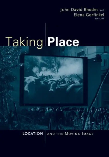Buy Taking Place (English, John David Rhodes) — BookShops.in