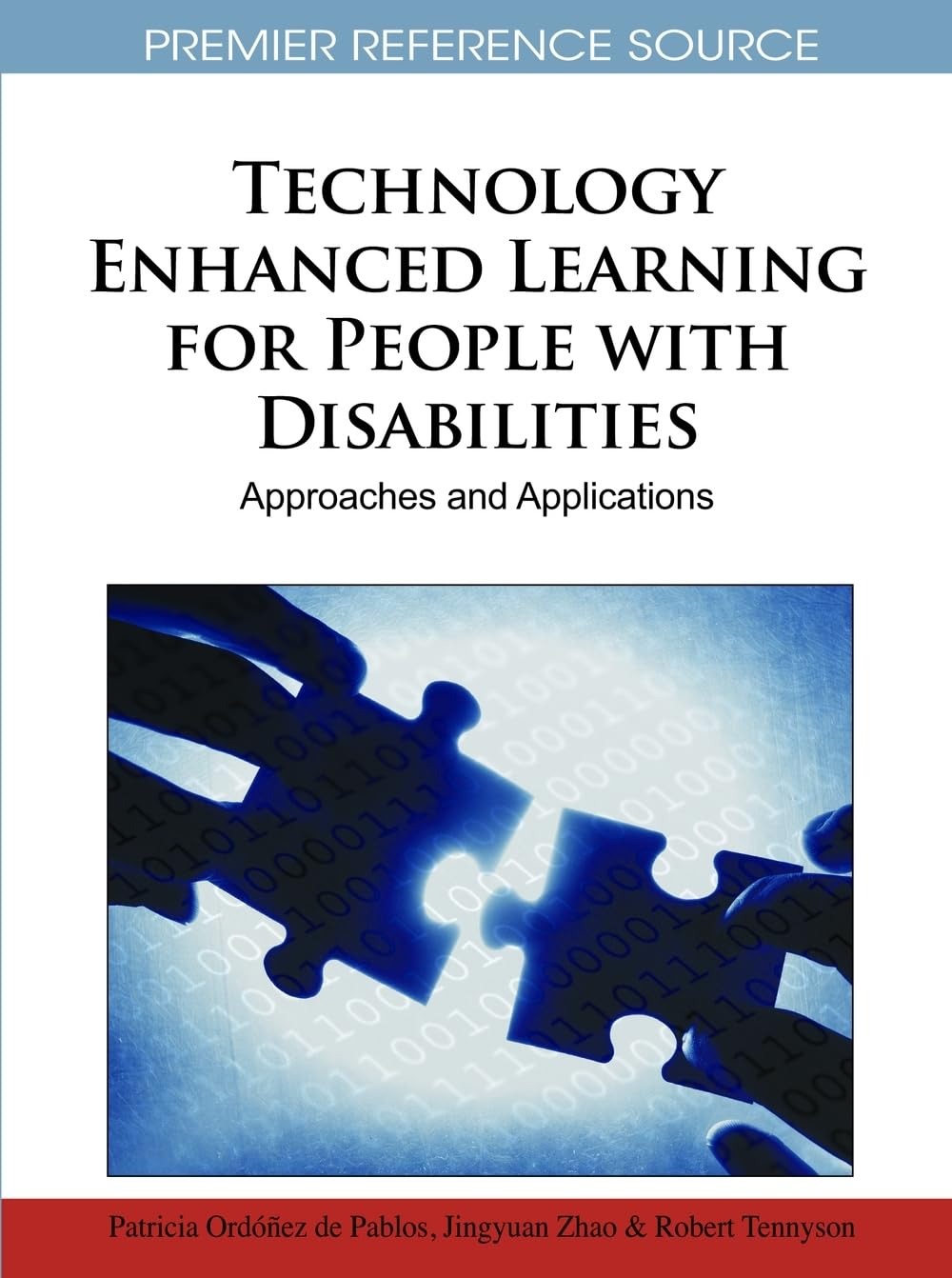 Buy Technology Enhanced Learning for People with Disabilities: Approaches and Applications by Patricia Ordóñez de Pablos, Jingyuan Zhao, Robert D. Tennyson (Taxmann, 2010, Paperback, English) — BookShops.in