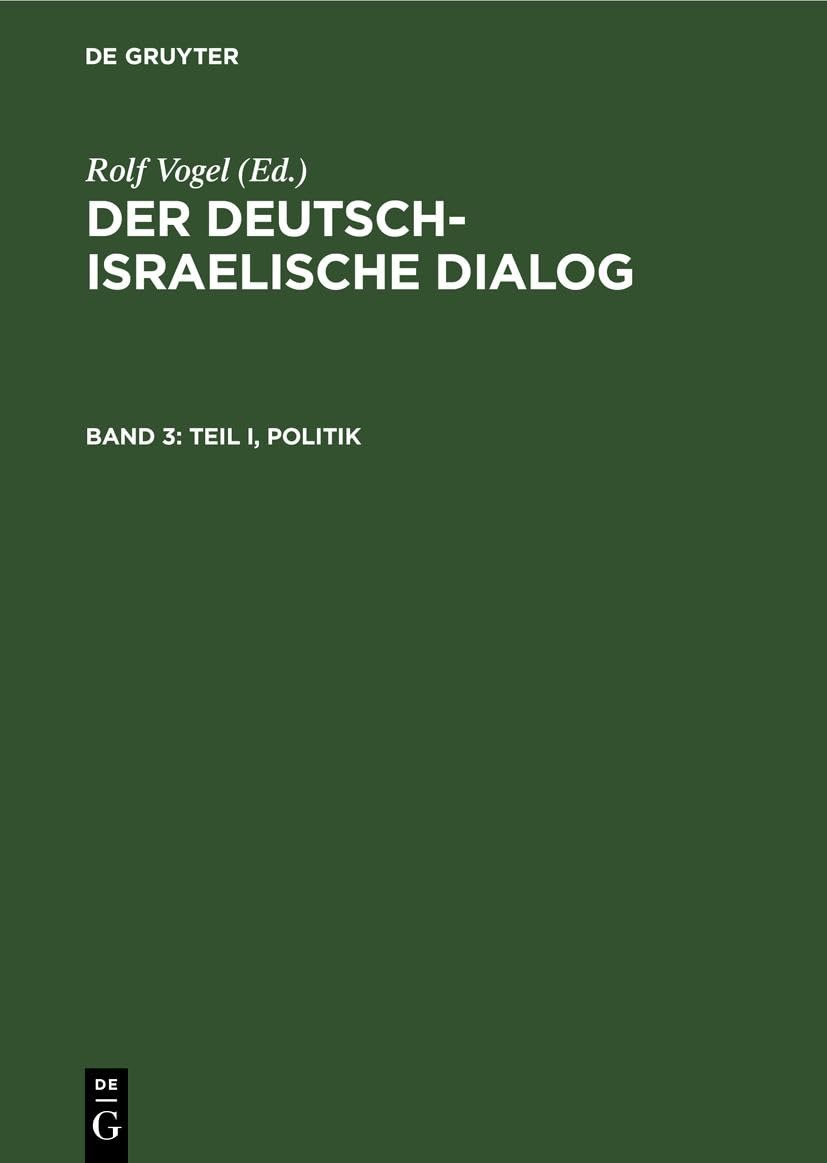 Buy Teil I, Politik: 1 by Rolf Vogel - German Language Paperback Reprint 2021 Edition | K G Saur Verlag | Jewish Studies & German-Israeli Relations — BookShops.in