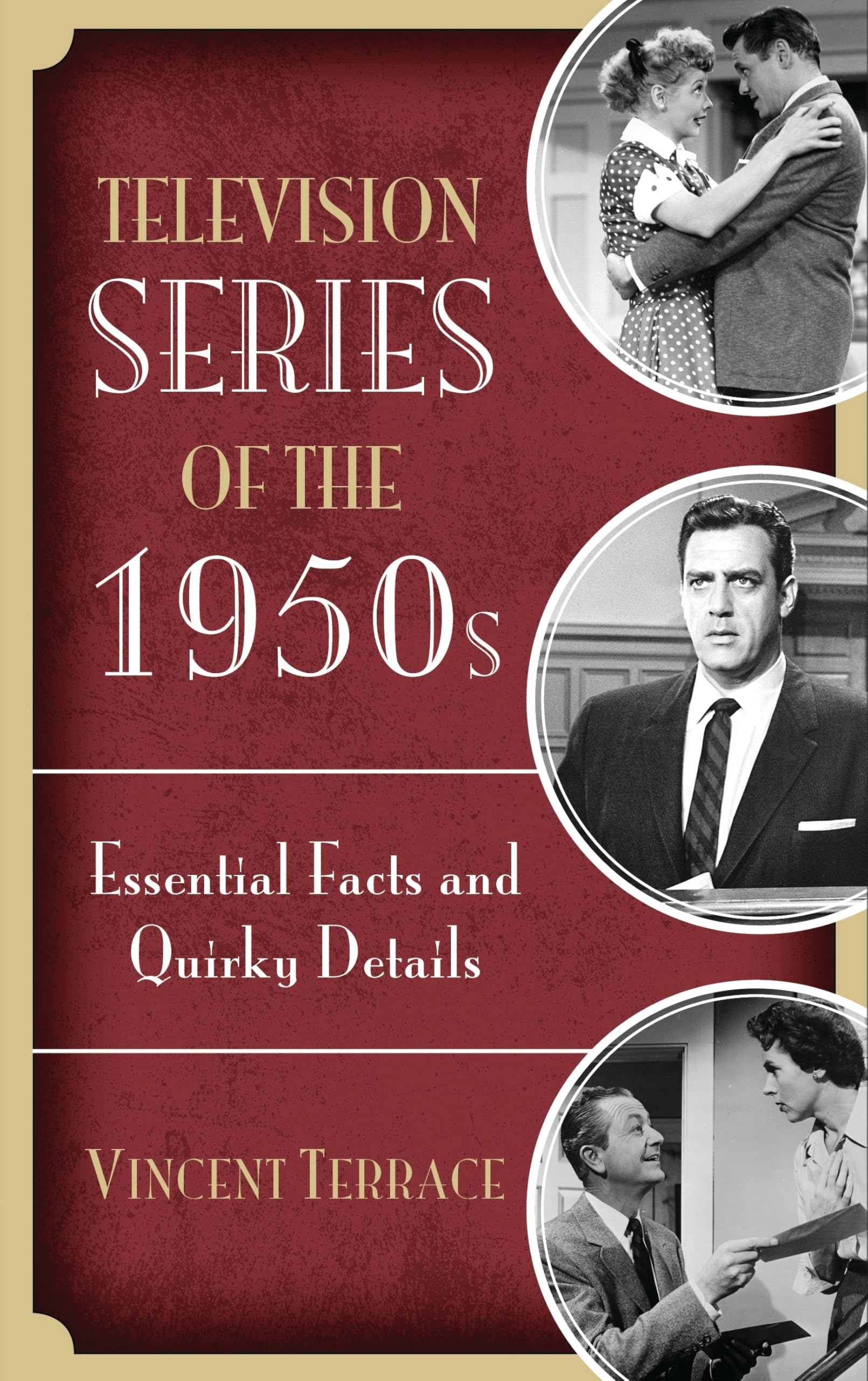 Buy Television Series of the 1950s: Essential Facts and Quirky Details by Vincent Terrace | Rowman & Littlefield | Hardcover | English | Reference Book — BookShops.in