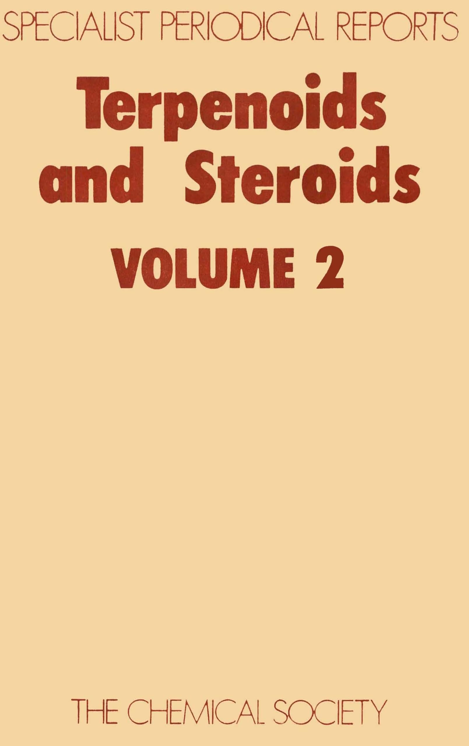 Buy Terpenoids & Steroids Volume 2 (Specialist Periodical Reports) by K. H. Overton | CRC Press | English | Paperback | 1989 Edition — BookShops.in