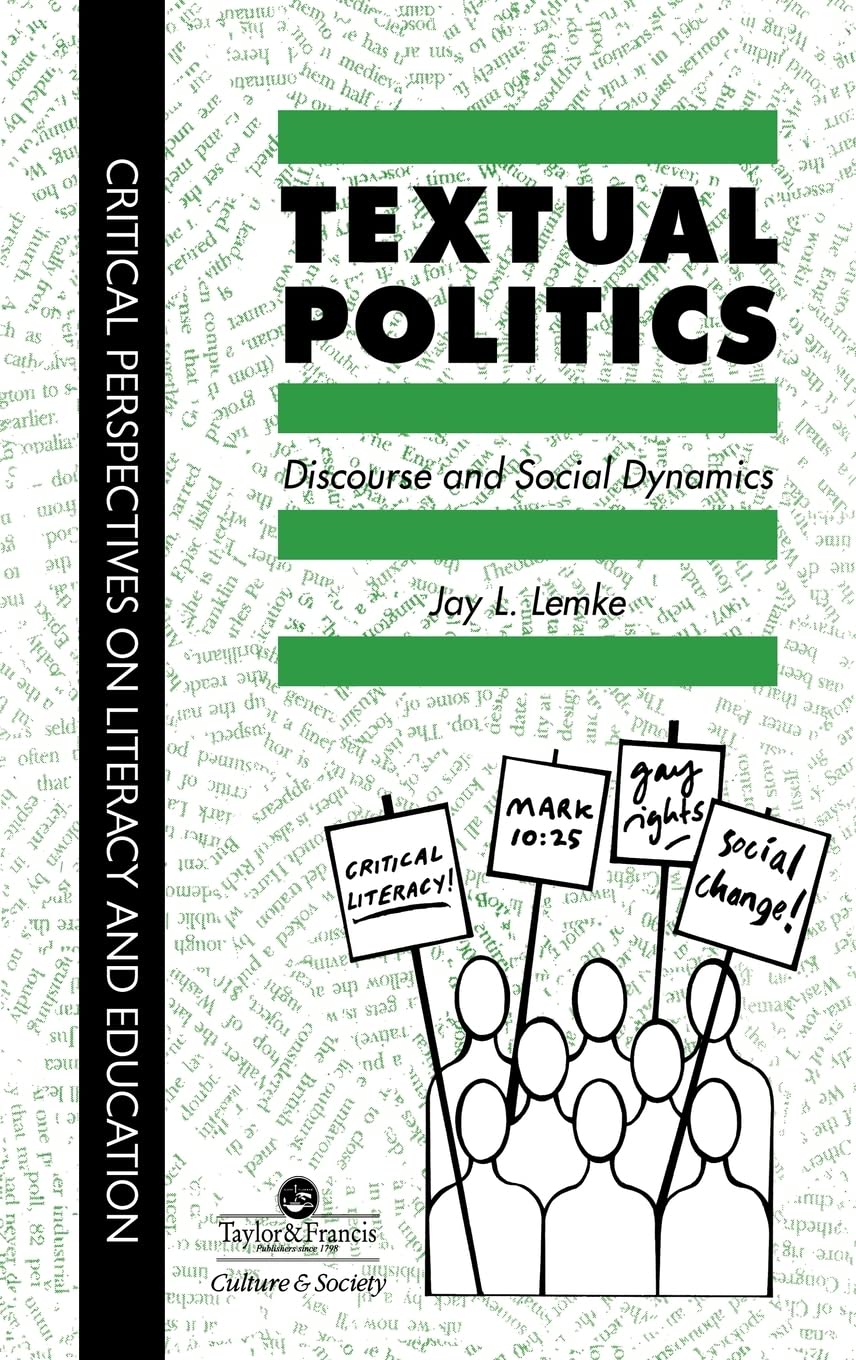Buy Textual Politics: Discourse and Social Dynamics by Jay L. Lemke | Taylor & Francis | English | Hardcover | 1st Edition | Linguistics Book — BookShops.in
