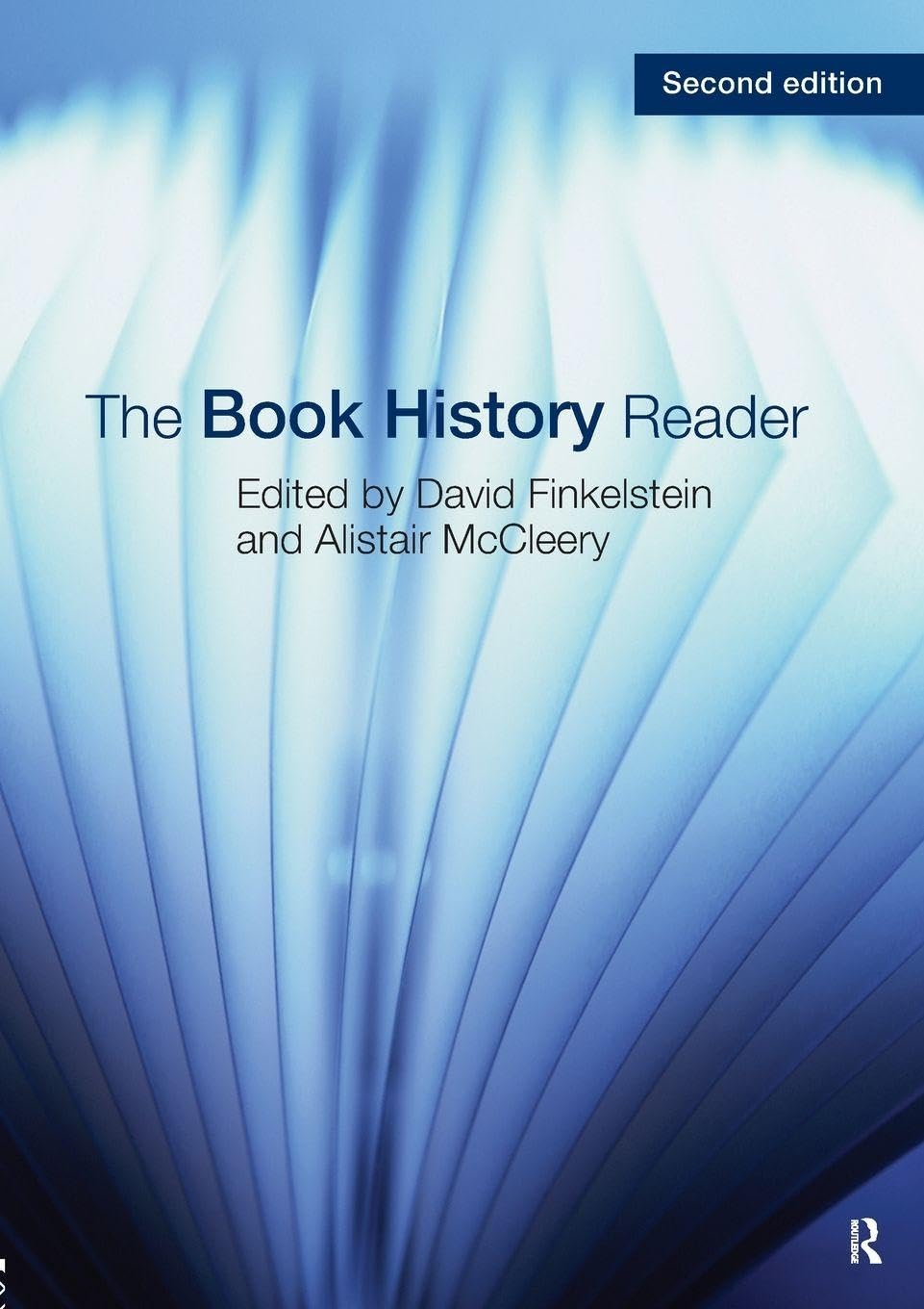 Buy The Book History Reader by David Finkelstein & Alistair McCleery | Routledge Hardcover 2nd Edition | Print Culture & Book Studies — BookShops.in