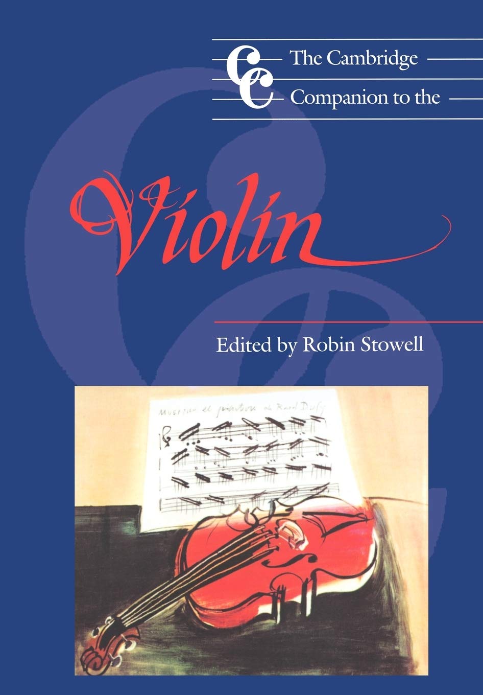 Buy The Cambridge Companion to the Violin | Robin Stowell | Cambridge University Press | Hardcover | Music History & Performance — BookShops.in