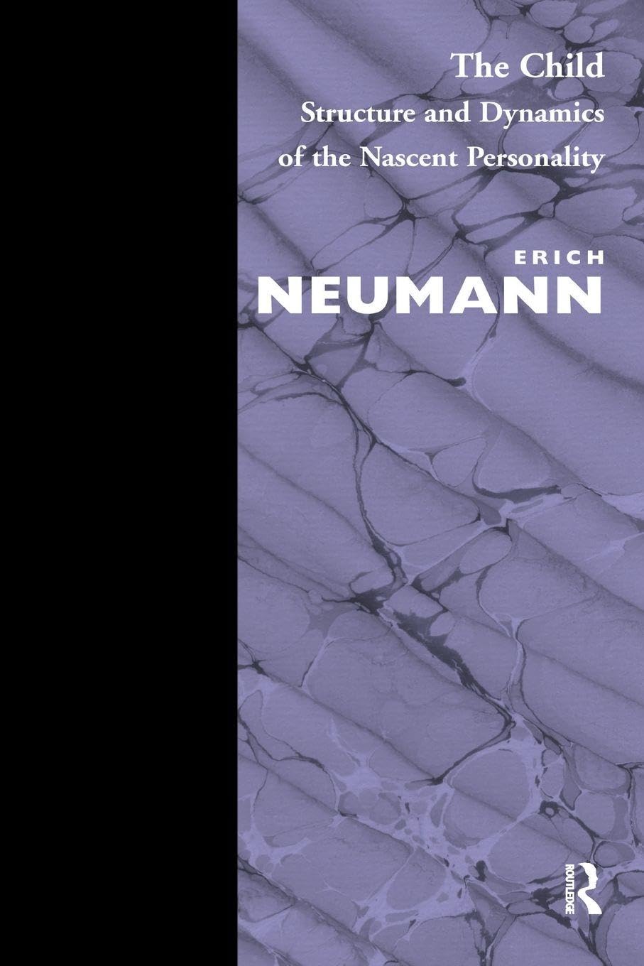 Buy The Child: Structure and Dynamics of the Nascent Personality by Erich Neumann | Routledge | Hardcover | English | 1st Edition | Psychology Book — BookShops.in