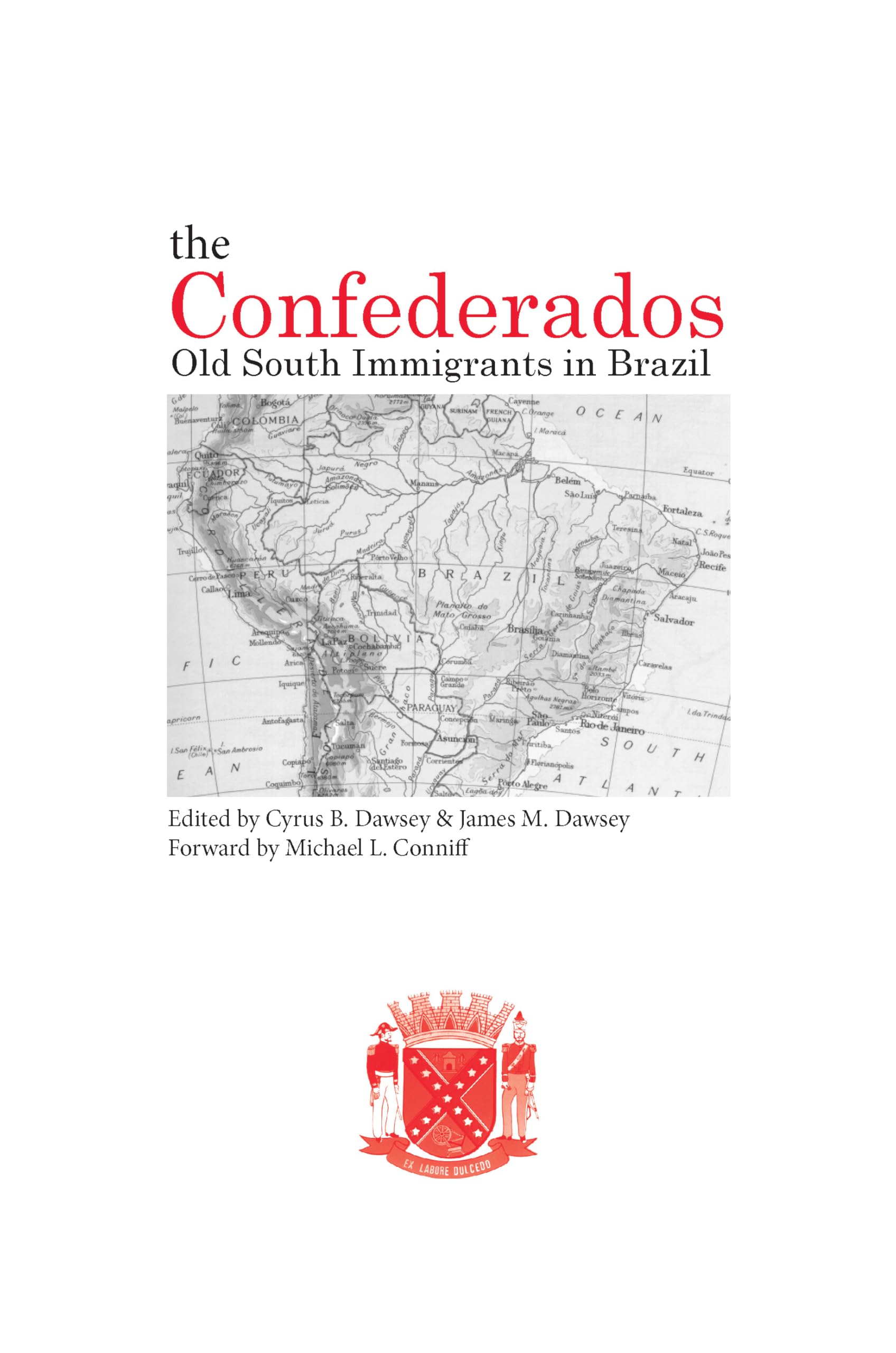 Buy The Confederados: Old South Immigrants in Brazil - Cyrus B. Dawsey, Michael B. Montgomery, Wayne Flynt - Univ of Alabama Pr - English - Paperback - 2nd Edition — BookShops.in